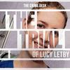 undefined The Trial of Lucy Letby