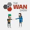 undefined The WAN Show