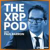 undefined The XRP Podcast with Paul Barron