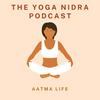 undefined The Yoga Nidra Podcast