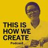 undefined This is How We Create