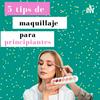undefined Tips de maquillaje