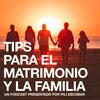undefined Tips para el matrimonio y la familia