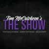 undefined Tom McCutcheon's THE SHOW