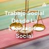undefined Trabajo Social Desde La Legislación Social