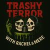 undefined Trashy Terror