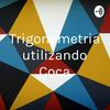 undefined Trigonometria utilizando Coca