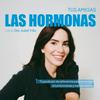 undefined Tus Amigas Las Hormonas