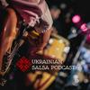 undefined Ukrainian Salsa Podcast