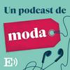 undefined Un Podcast de Moda