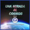 undefined Una Mirada al Cosmos.
