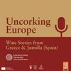 undefined Uncorking Europe: Wine Stories from Greece & Jumilla (Spain)