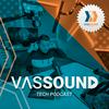 undefined Vassound: Tech Podcast