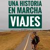 undefined Una Historia En Marcha Viajes