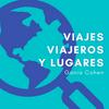 undefined Viajes, viajeros y lugares