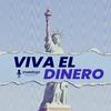 undefined Viva el dinero
