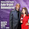 undefined Voices of the People: Kobe Bryant Remembered