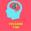 undefined Vorágine Time