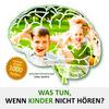 undefined WENN KINDER NICHT HÖREN - Der Podcast zum Buch für Eltern und Lehrer