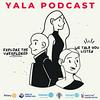 undefined Yala Podcast