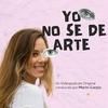 undefined YO NO SE DE ARTE