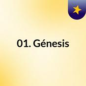 Podcast 01. Génesis