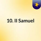 Podcast 10. II Samuel