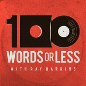 Podcast 100 Words Or Less: The Podcast