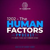 Podcast 1202 - The Human Factors Podcast