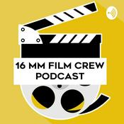 Podcast 16mm Film Crew Podcast