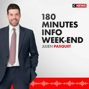 Podcast 180 Minutes Info Week-End