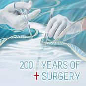 Podcast 200 Years of Surgery