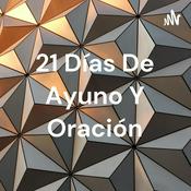 Podcast 21 Días De Ayuno Y Oración