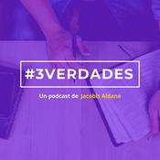 Podcast #3 Verdades