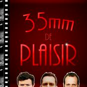 Podcast 35 mm de plaisir