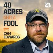 Podcast 40 Acres & a Fool