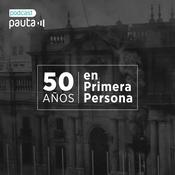 Podcast 50 años en Primera Persona