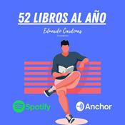 Podcast 52 libros al año | con Eduardo Cardenas