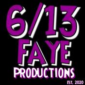 Podcast 6/13 Faye Productions