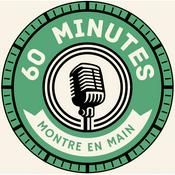 Podcast 60 minutes montre en main