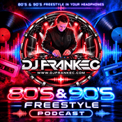 Podcast 80's & 90's Freestyle