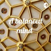 Podcast A balanced mind