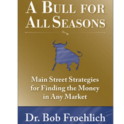 Podcast A Bull for All Seasons by Bob Froehlich, Book Summary, Podcast, English