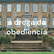 Podcast a droga da obediencia