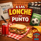 Podcast A las Lonche en Punto