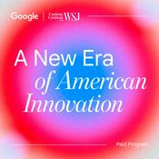 Podcast A New Era of American Innovation