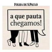 Podcast A que Pauta Chegamos!