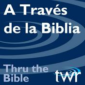 Podcast A Través de la Biblia @ ttb.twr.org/espanol