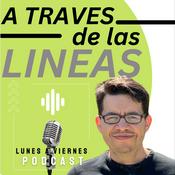 Podcast A través de las Líneas