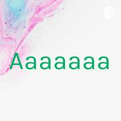 Podcast Aaaaaaa